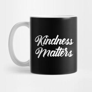 Kindness Matters Mug